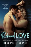 Rebound Love (Whiskey Run: Sugar, #2) (eBook, ePUB)