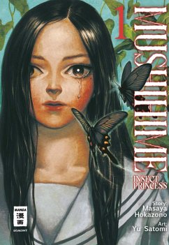 Mushihime - Insect Princess 01 (eBook, ePUB) - Hokazono, Masaya; Satomi, Yu