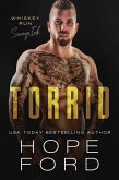 Torrid (Whiskey Run: Savage Ink, #2) (eBook, ePUB)