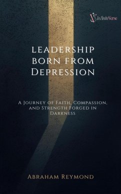 Leadership Born From Depression (Wisdom Psalms, #7) (eBook, ePUB) - Reymond, Abraham
