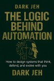 The Logic Behind Automation (eBook, ePUB)
