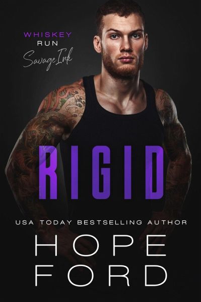 Rigid (Whiskey Run: Savage Ink, #3) (eBook, ePUB)
