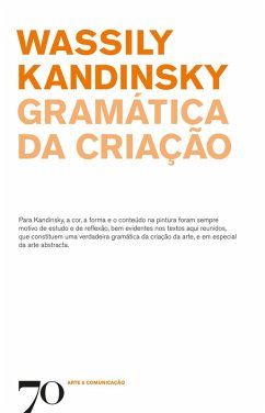 Gramática da Criação (eBook, ePUB) - Kandinsky, Wassily