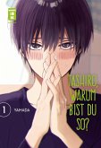 Tashiro, warum bist du so? 01 (eBook, ePUB)