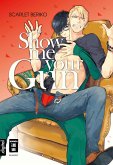 Show me your Gun (eBook, ePUB)