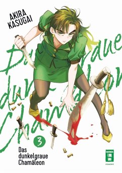 Das dunkelgraue Chamäleon 03 (eBook, ePUB) - Kasugai, Akira