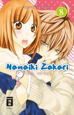 Namaiki Zakari - Frech verliebt 08 (eBook, ePUB) - Mitsubachi, Miyuki