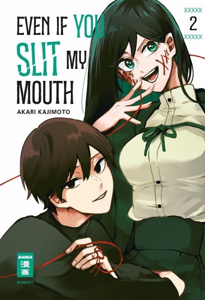 Even if you slit my Mouth 02 (eBook, ePUB)