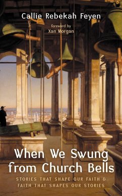 Cover When We Swung from Church Bells (eBook, ePUB)