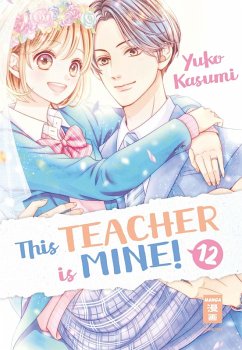 Cover This Teacher is Mine! 12 (eBook, ePUB)