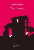 Tre di notte (eBook, ePUB)