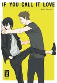 If you call it love (eBook, ePUB)