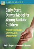 Early Start Denver Model for Young Autistic Children (eBook, ePUB)