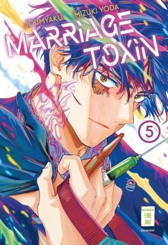Marriage Toxin 05 (eBook, ePUB) - Yoda, Mizuki; Joumyaku