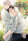 Free Hugs for you only (eBook, ePUB)