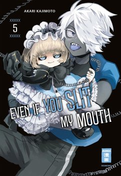 Cover Even if you slit my Mouth 05 (eBook, ePUB)