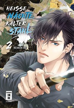 Heiße Nächte, kalter Stahl 02 (eBook, ePUB) - Ike, Reibun