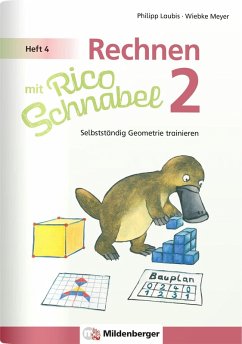 Cover Rechnen mit Rico Schnabel Klasse 2, Heft 4 - Selbstständig Geometrie trainieren
