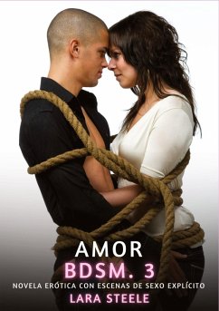 Amor BDSM. 3 - Steele, Lara