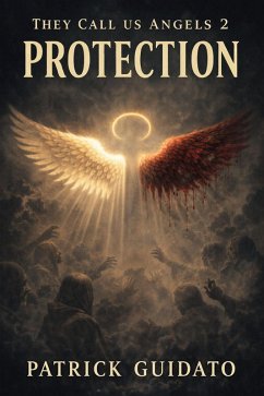 Cover They Call us Angels: Protection (eBook, ePUB)
