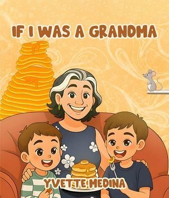 If I was A Grandma (eBook, ePUB)