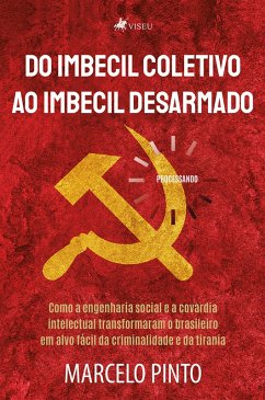 Cover De imbecil coletivo ao imbecil desarmado (eBook, ePUB)