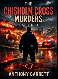 The Chisolm Cross Murders (eBook, ePUB) - Garrett, Anthony