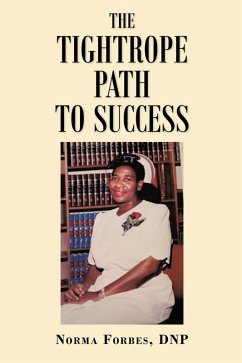 The Tightrope Path to Success (eBook, ePUB) - Forbes DNP, Norma