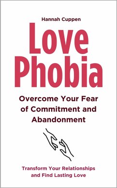 Cover Love Phobia (eBook, ePUB)