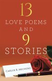 13 Love Poems and 9 Stories (eBook, ePUB)