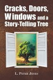 Cracks, Doors, Windows and a Story-Telling Tree (eBook, ePUB)