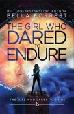 The Girl Who Dared to Endure (eBook, ePUB)