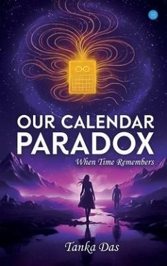 Our Calendar Paradox (eBook, ePUB) - Das, Tanka