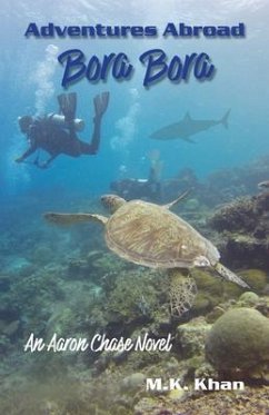 Adventures Abroad (eBook, ePUB) - Khan, M. K. Adventures Abroad (eBook, ePUB) - Khan, M. K.