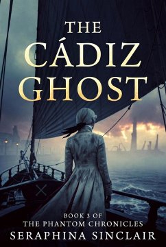 Cover The Cadiz Ghost (The phantom chronicles, #3) (eBook, ePUB)