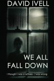 We All Fall Down (eBook, ePUB)