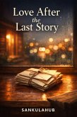 Love After the Last Story (eBook, ePUB)