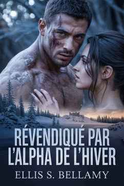 Cover Revendiqué par l'Alpha de l'Hiver (eBook, ePUB)