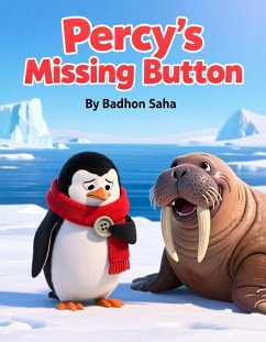 Percy's Missing Button (eBook, ePUB) - Saha, Badhon Percy's Missing Button (eBook, ePUB) - Saha, Badhon