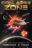 Collapse Zone (The Sword of Sirius, #2) (eBook, ePUB) Collapse Zone (The Sword of Sirius, #2) (eBook, ePUB)