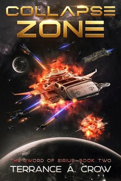 Cover Collapse Zone (The Sword of Sirius, #2) (eBook, ePUB)
