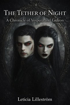 Cover The Tether of Night (The Uninnocent Immortals, #1) (eBook, ePUB)