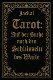 Tarot. Auf der Suche nach den Schlüsseln von Waite (eBook, ePUB)