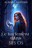 Le hurlement dans ses os (eBook, ePUB)
