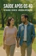 Saúde após os 40 (eBook, ePUB) - Bild 1