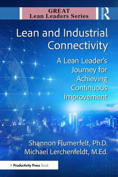 Lean and Industrial Connectivity (eBook, PDF) - Flumerfelt, Shannon; Lerchenfeldt M. Ed., Michael