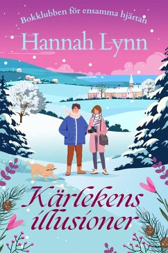 Cover Kärlekens illusioner (Lonely Hearts Book Club, #3) (eBook, ePUB)
