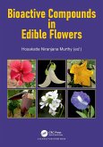 Bioactive Compounds in Edible Flowers (eBook, ePUB)