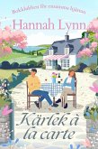 Kärlek à la carte (Lonely Hearts Book Club, #5) (eBook, ePUB)