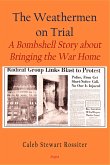 Weathermen On Trial (eBook, ePUB) Weathermen On Trial (eBook, ePUB)